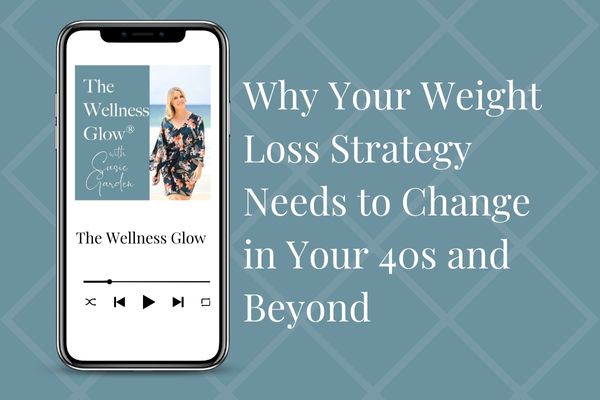 Why Your Weight Loss Strategy Needs to Change in Your 40s and Beyond