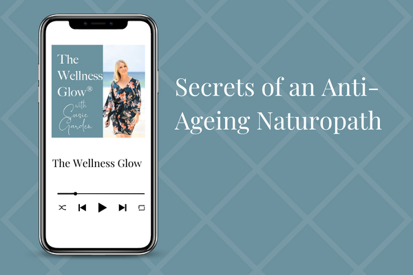 Secrets of an Anti-Ageing Naturopath
