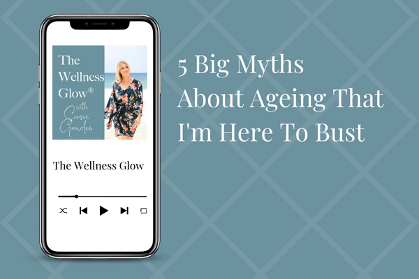 5 Big Myths About Ageing That I’m Here To Bust