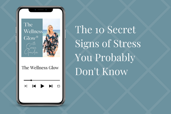 The 10 Secret Signs of Stress You Probably Don’t Know